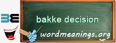 WordMeaning blackboard for bakke decision